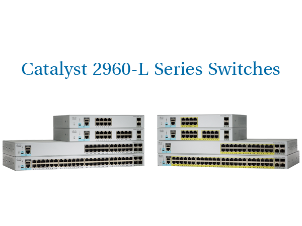 Catalyst 2960-L Series Switches